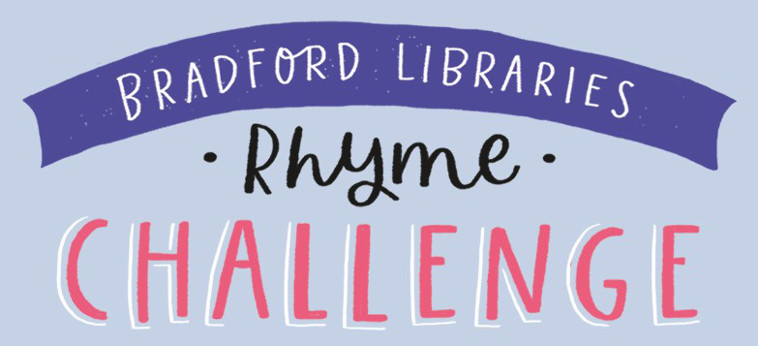 Bradford Libraries Rhyme challenge