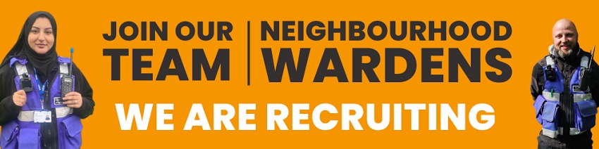 Join Our Team. We are recruiting Neighbourhood Wardens