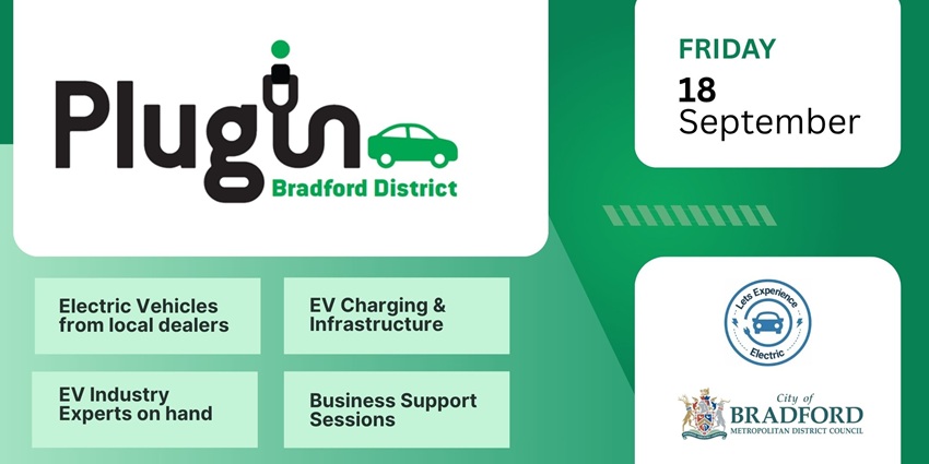 Plug In Bradford District event, Friday 18 September. See text below for more information.